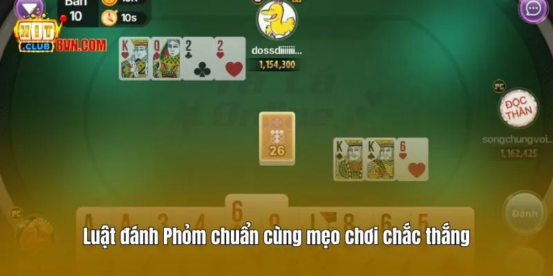 Luật Đánh Phỏm Cùng Kinh Nghiệm Chơi Hay Từ Cao Thủ Hitclub 4 Luật đánh Phỏm chuẩn cùng mẹo chơi chắc thắng